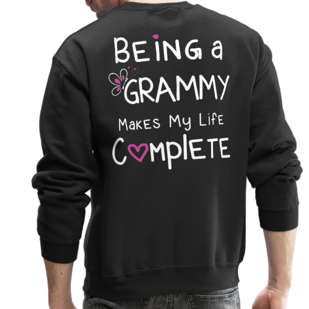 Being a Grammy Makes My Life Complete Crewneck Sweatshirt