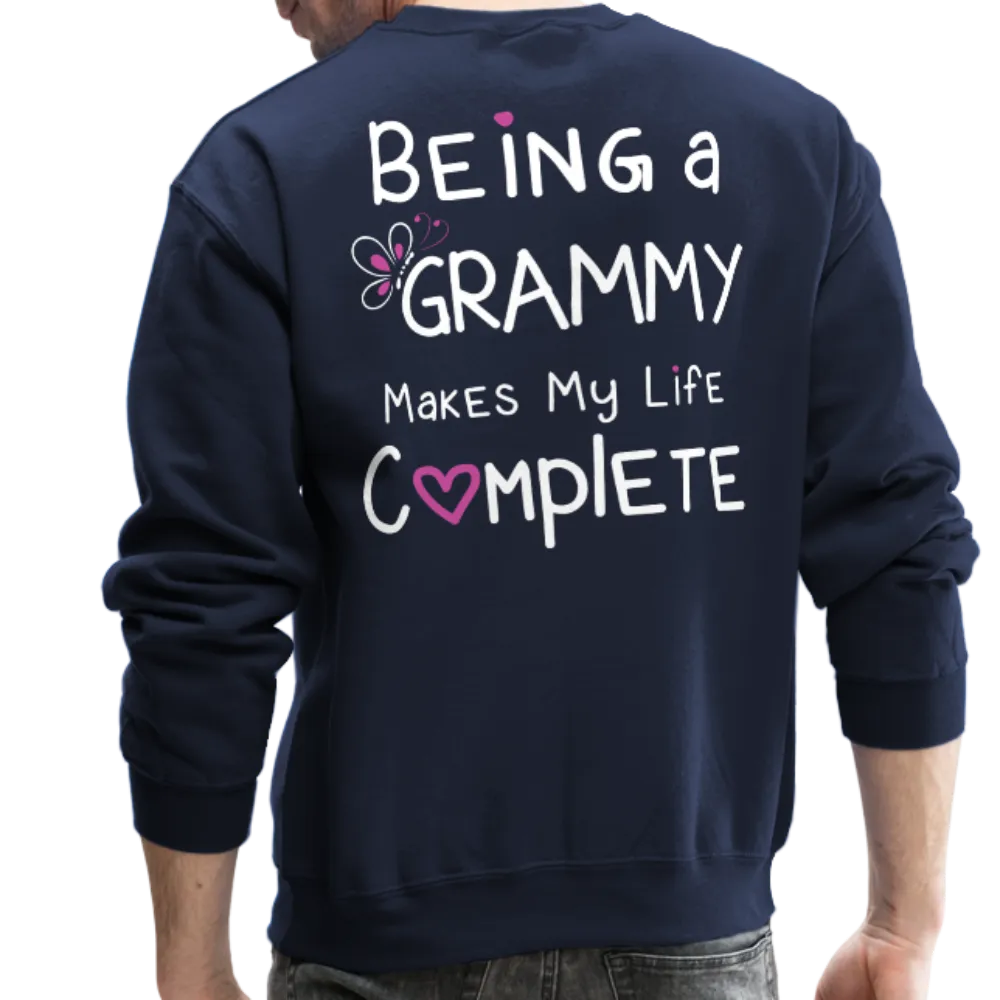 Being a Grammy Makes My Life Complete Crewneck Sweatshirt