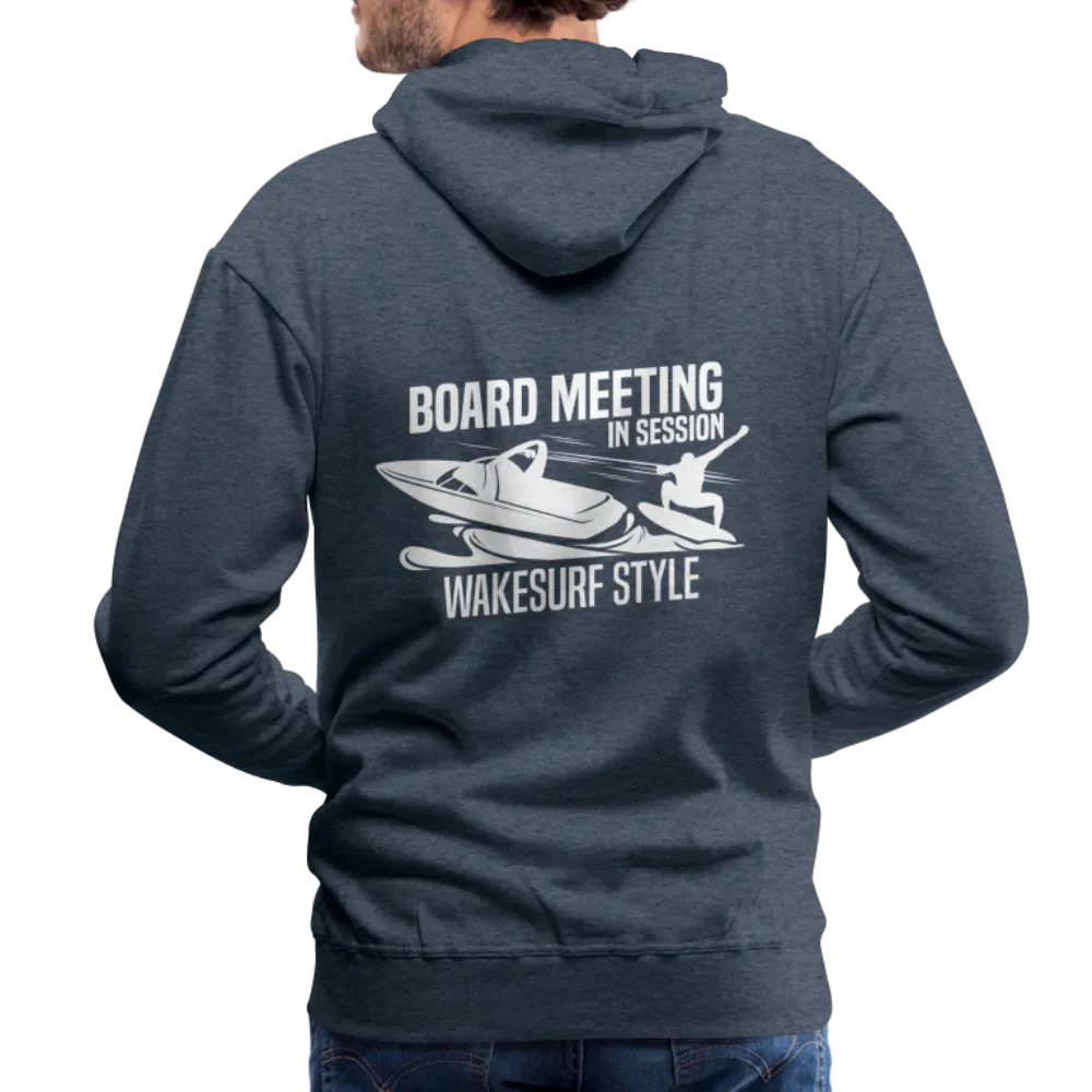 Board Meeting In Session Wakesurf Style Men’s Premium Hoodie