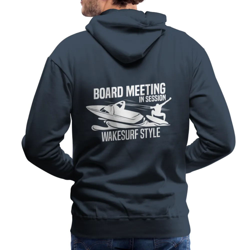 Board Meeting In Session Wakesurf Style Men’s Premium Hoodie