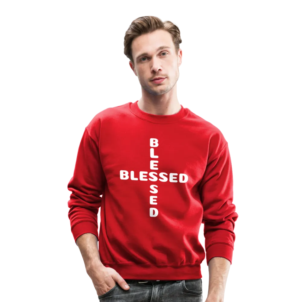 Crewneck Sweatshirt that states I am Blessed