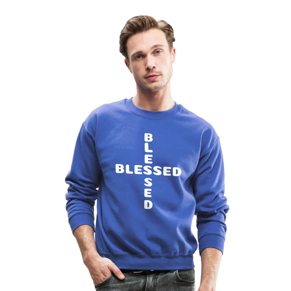 Crewneck Sweatshirt that states I am Blessed