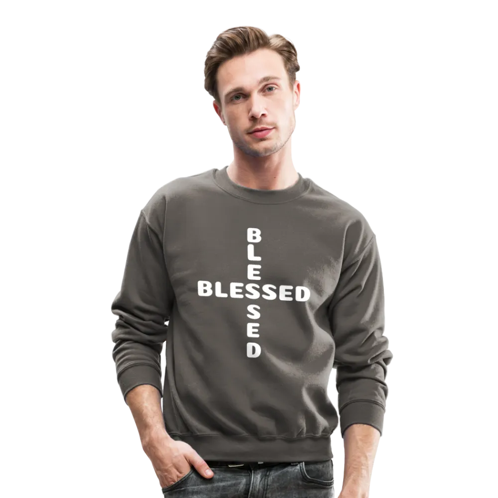 Crewneck Sweatshirt that states I am Blessed