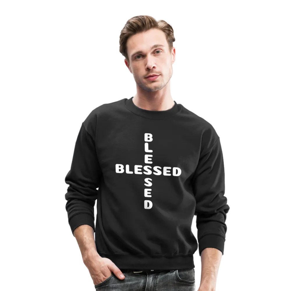 Crewneck Sweatshirt that states I am Blessed