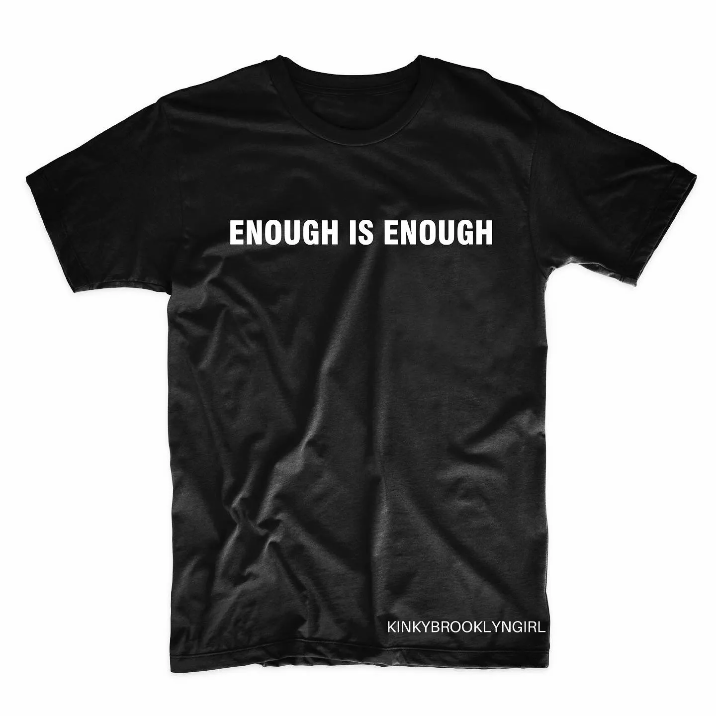 ENOUGH IS ENOUGH