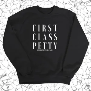 First Class Petty Unisex Sweatshirt