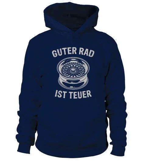 GUTER RAD IST TEUER Hoodie