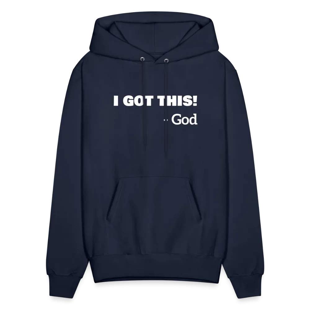 I Got This...God Hoodie