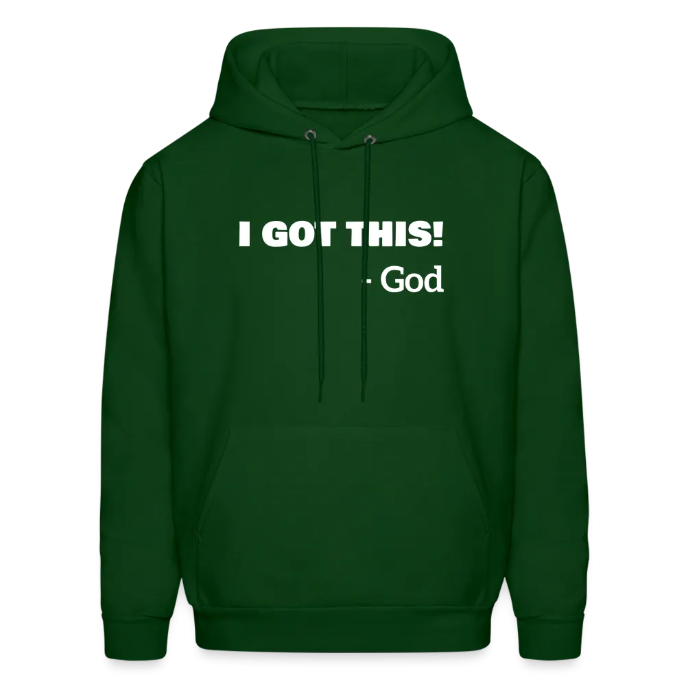 I Got This...God Hoodie