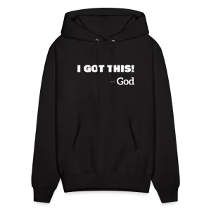I Got This...God Hoodie