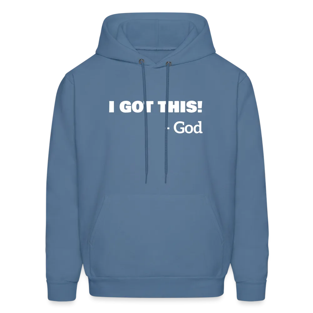I Got This...God Hoodie