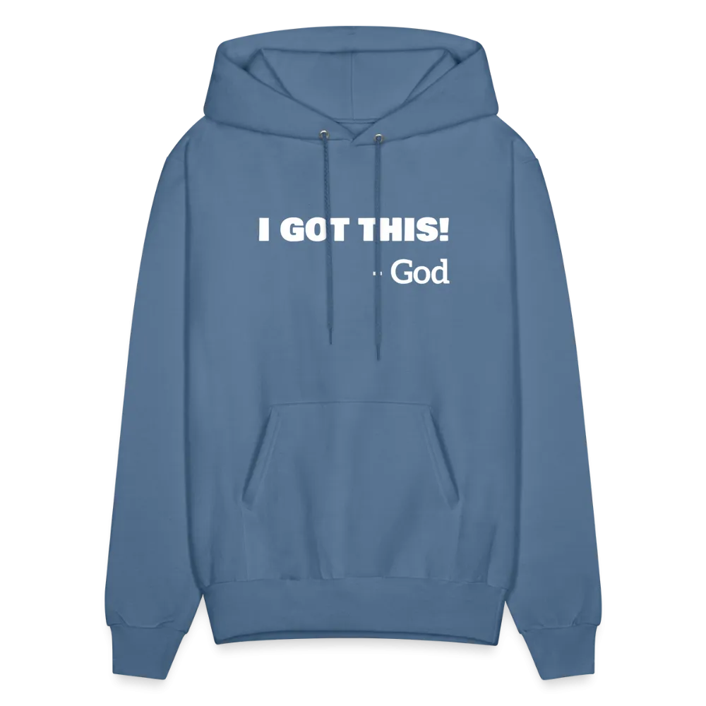 I Got This...God Hoodie