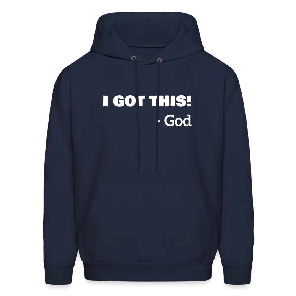 I Got This...God Hoodie