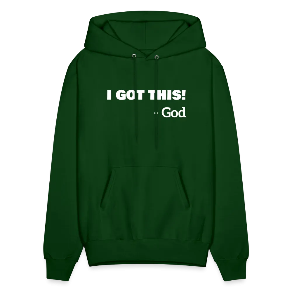 I Got This...God Hoodie