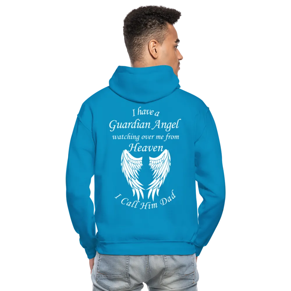 I Have a Guardian Angel I call him Dad Gildan Heavy Blend Adult Hoodie (CK4317)