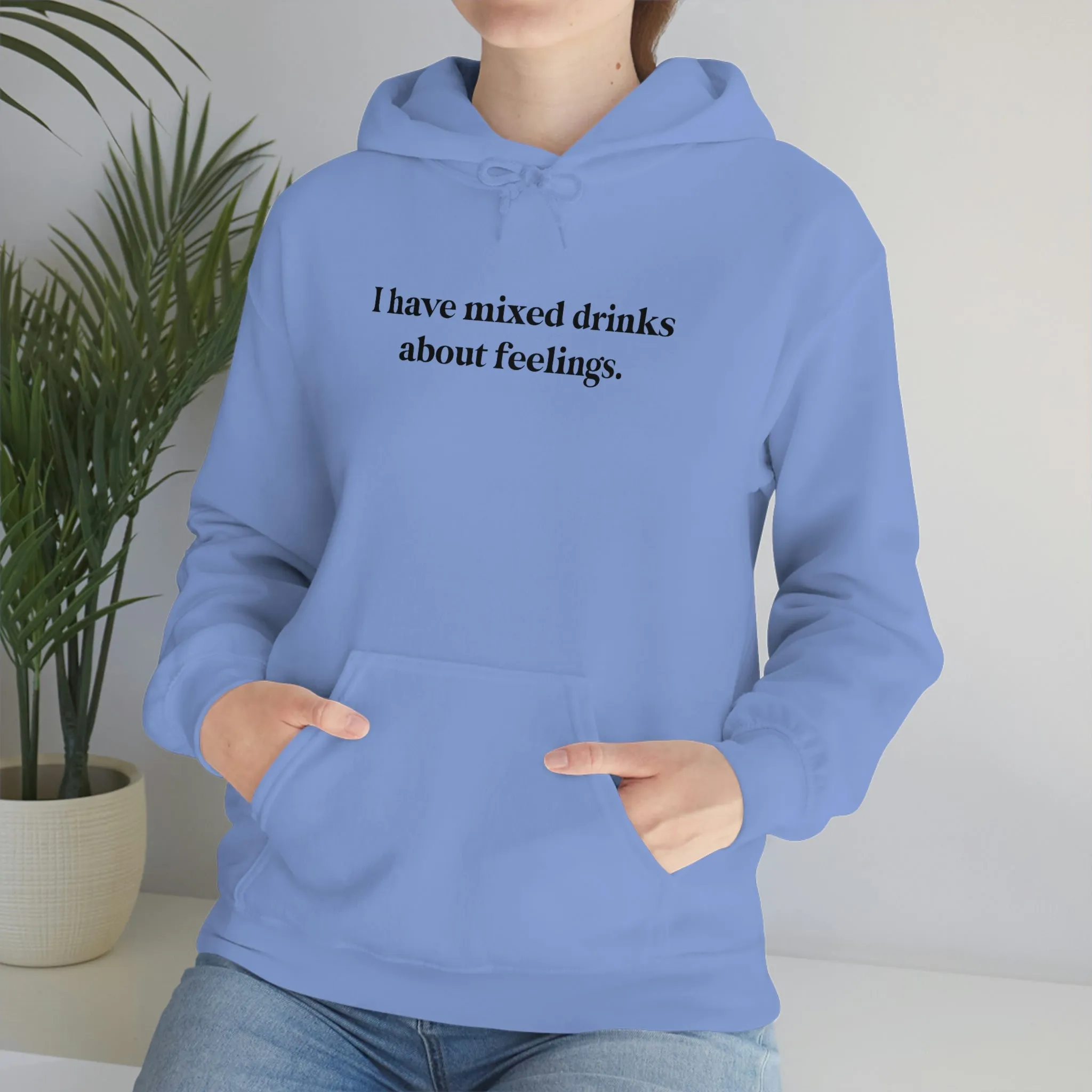 I have mixed drinks about feelings.