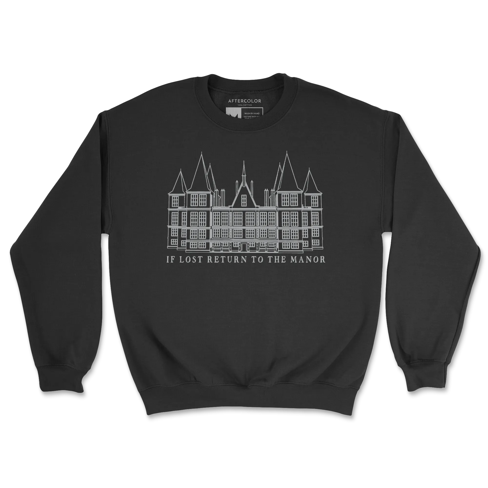 If Lost Return to the Manor Sweatshirt