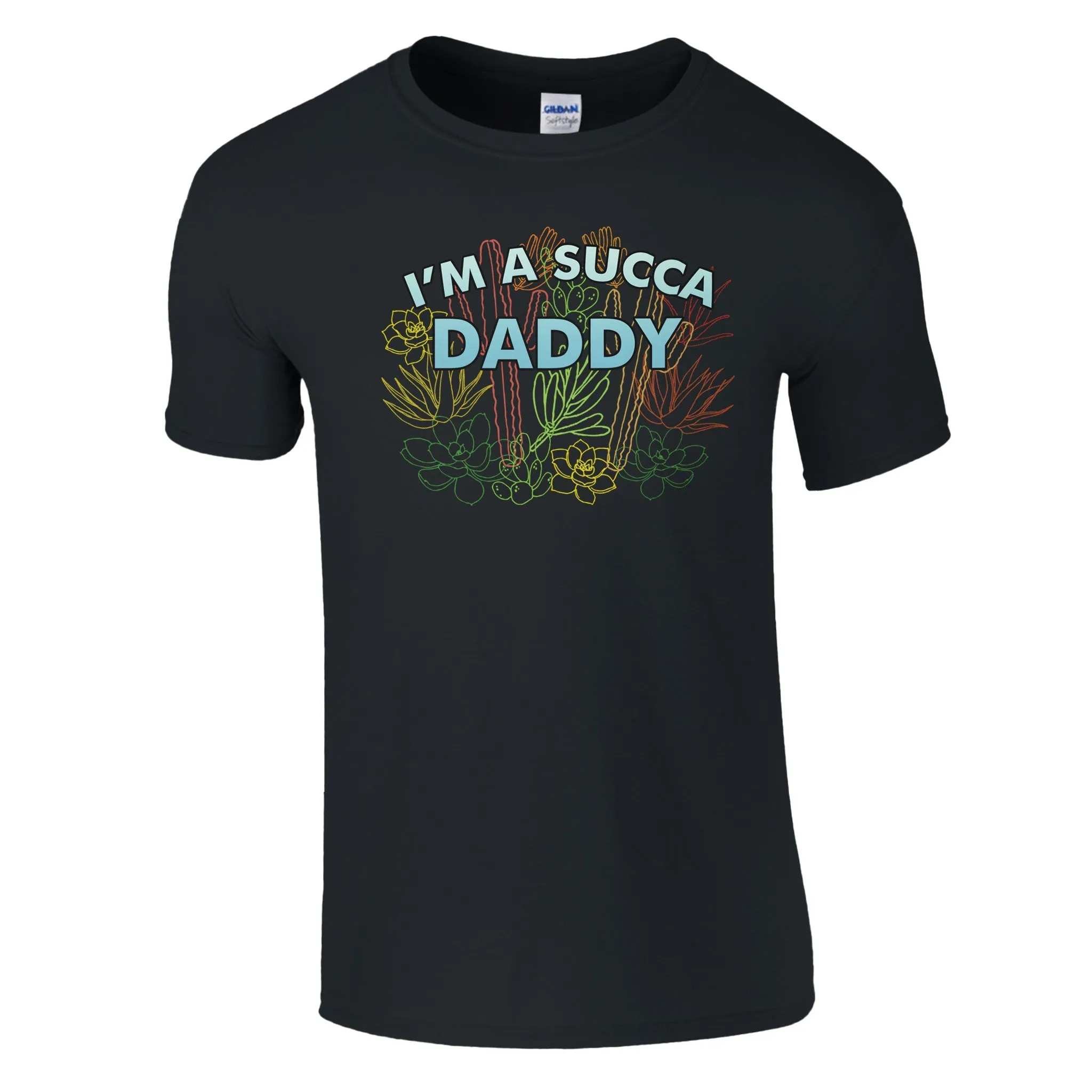 I'm a Succa Daddy Unixex T-Shirt