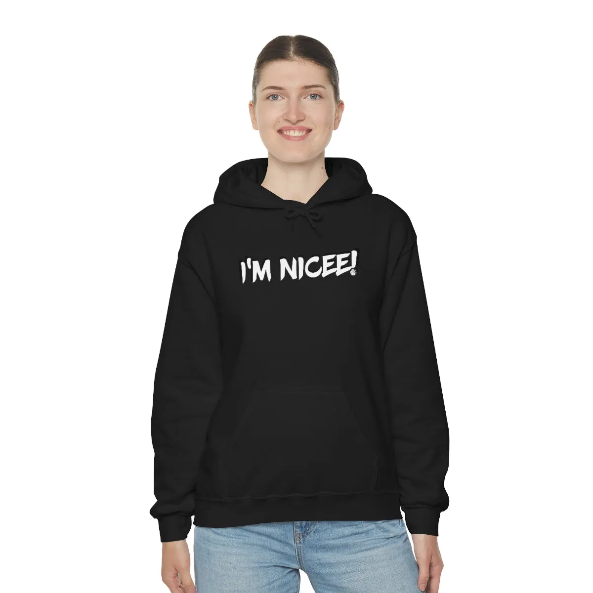 Im Nicee! Sweatshirt