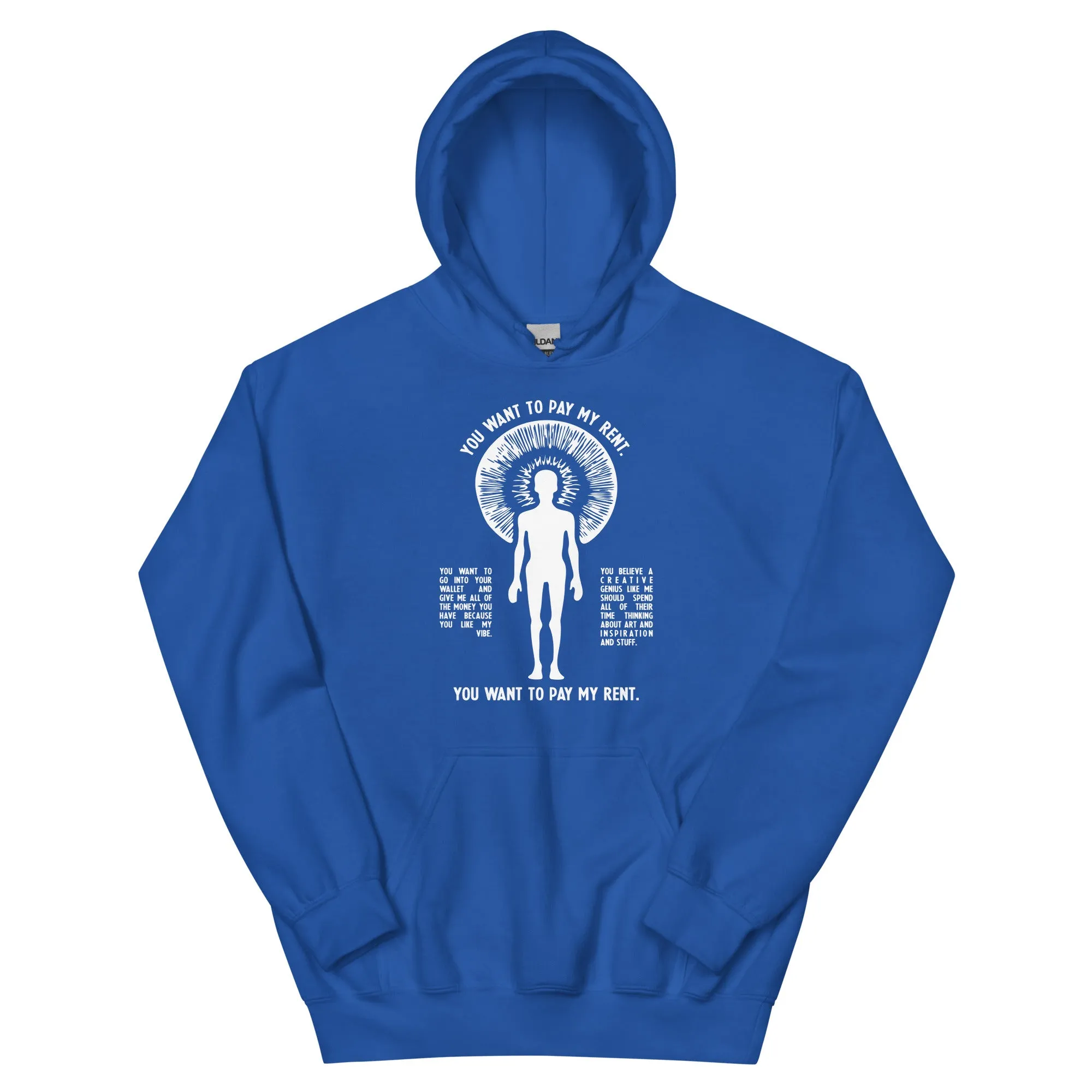 Pay My Rent Hoodie