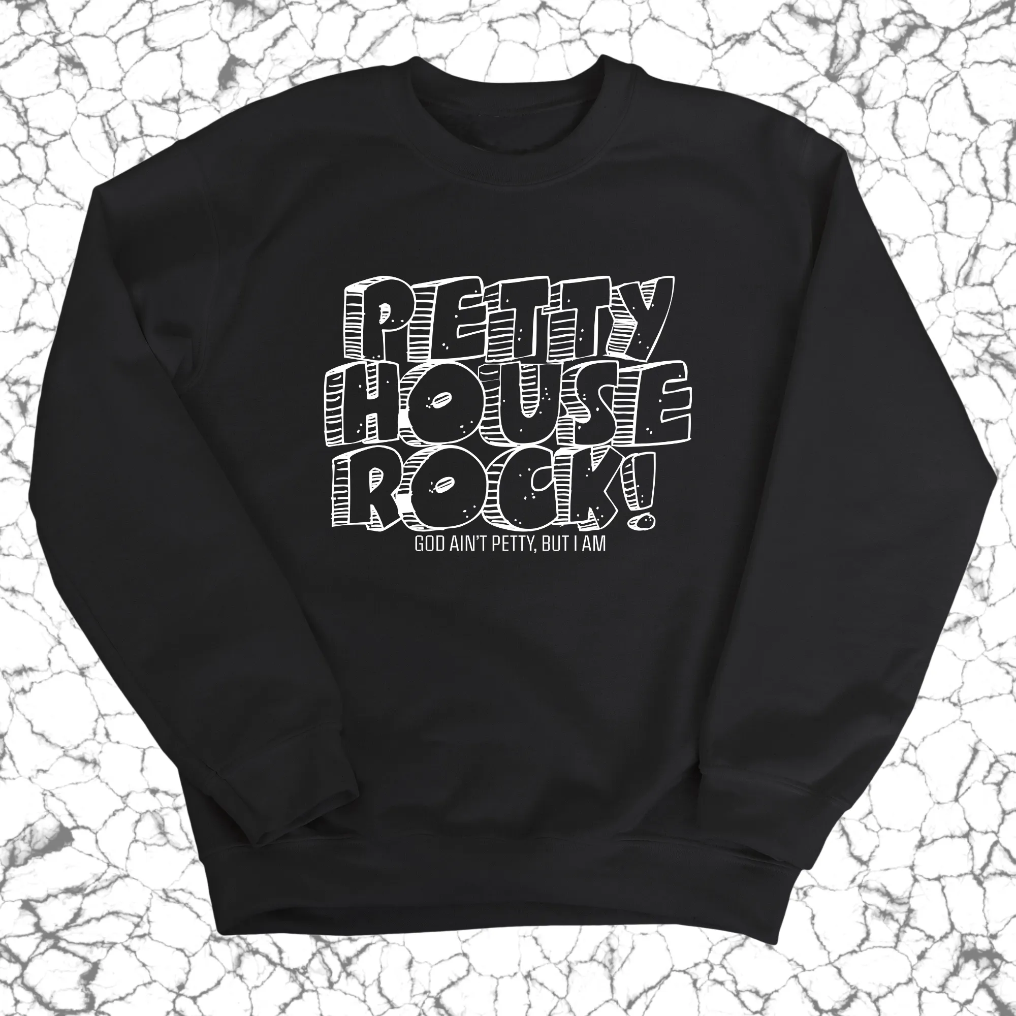 Petty House Rock Unisex Sweatshirt