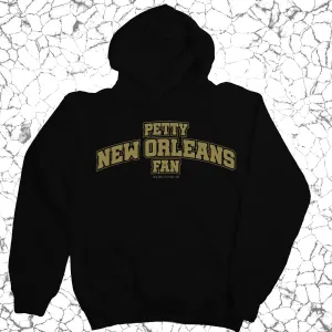 Petty New Orleans Fan Unisex Hoodie (Black/Old Gold)