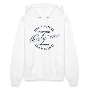 Proverbs 31 Woman Help Is Here Women's Hoodie