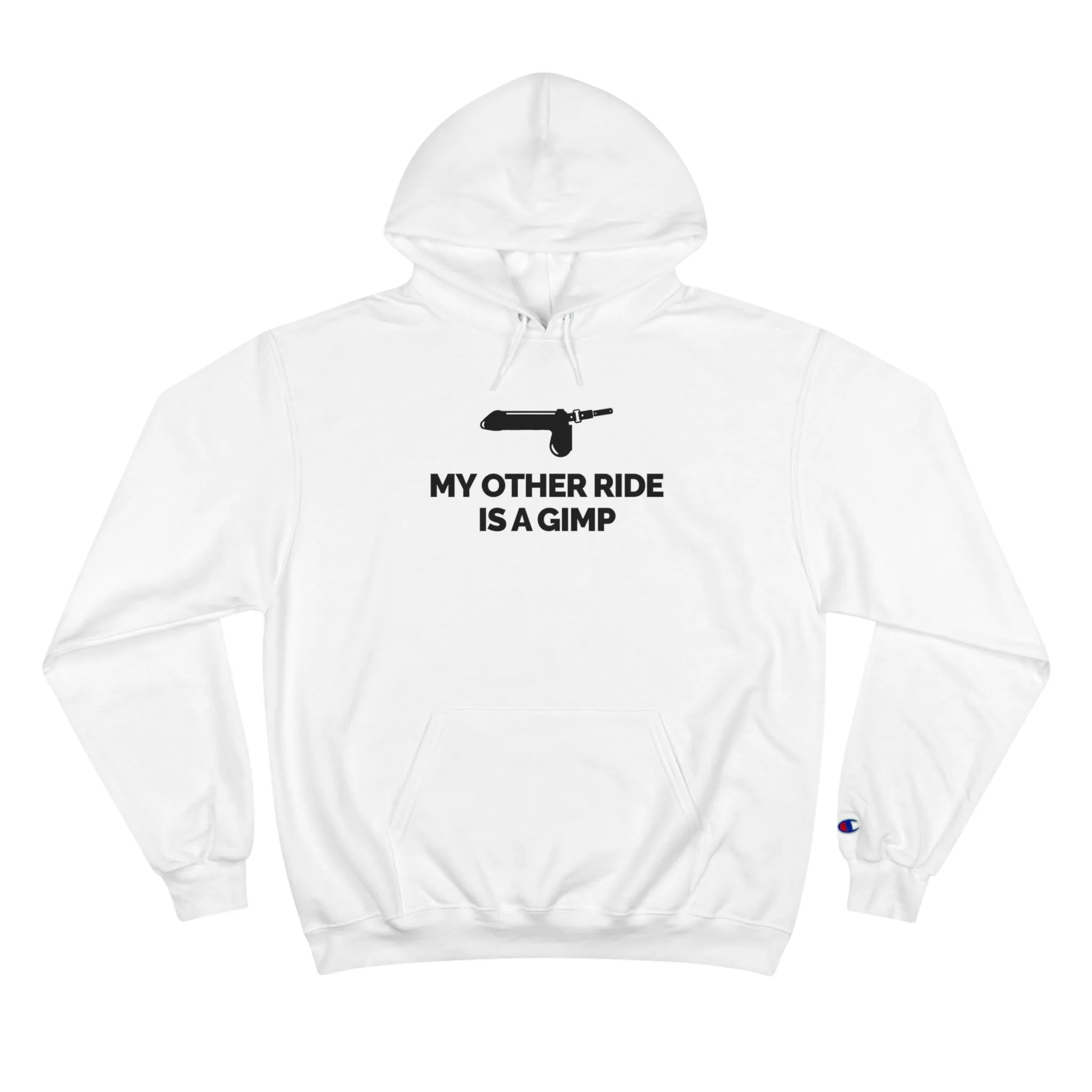 "My Other Ride Is A Gimp" Women's Champion Hoodie