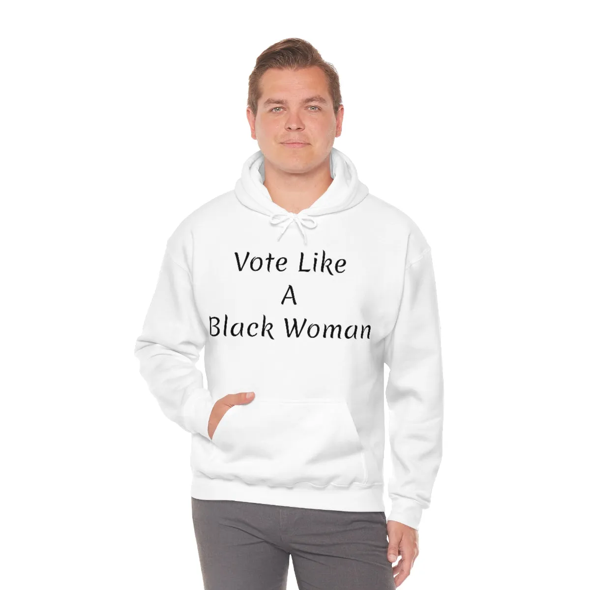 "Vote Like A Black Woman" Unisex Heavy Blend™ Hooded Sweatshirt