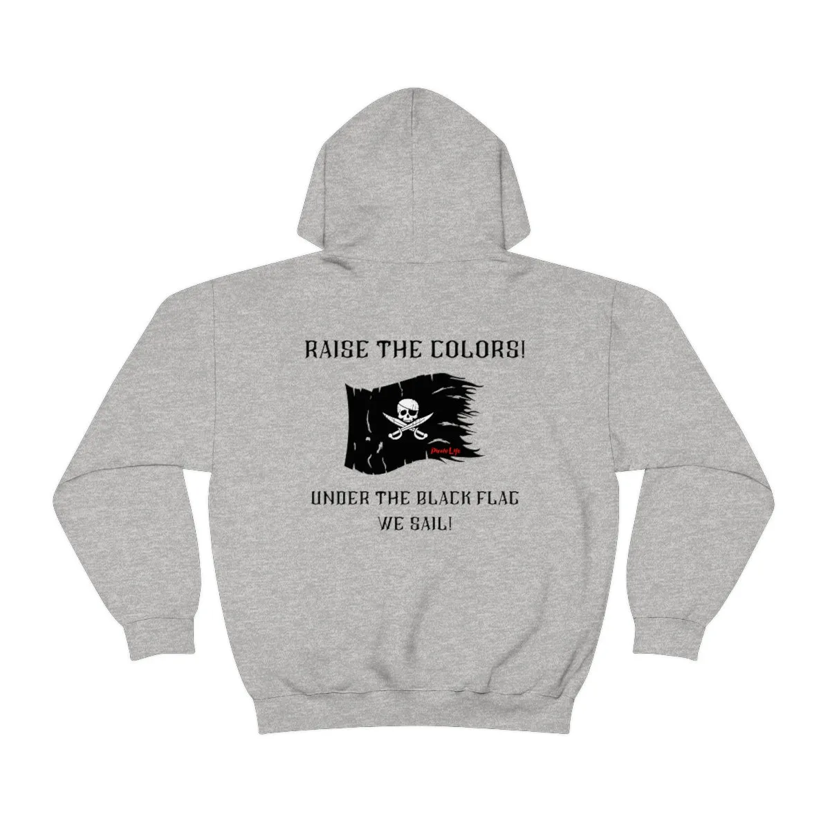 Raise the Colors! Hoodie