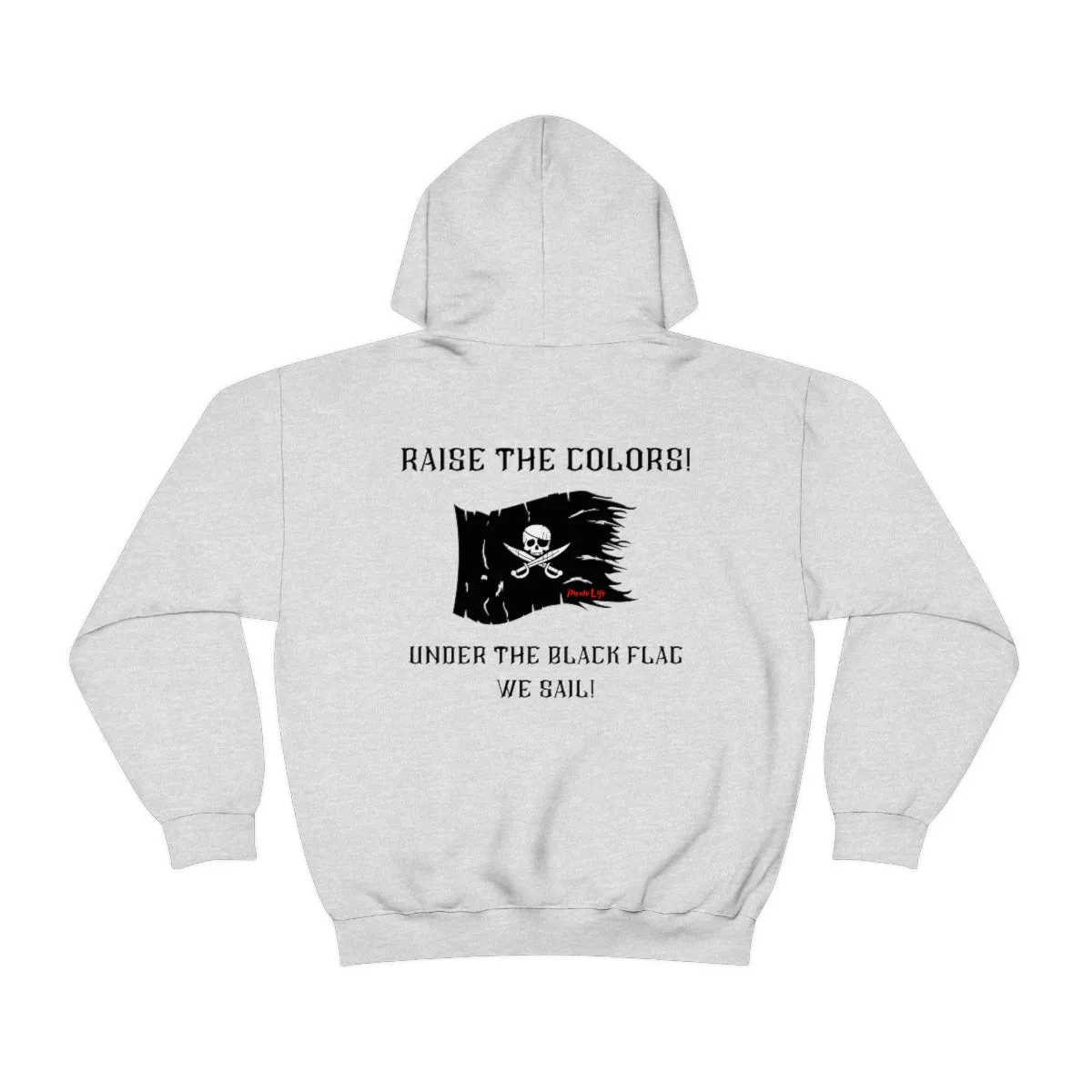 Raise the Colors! Hoodie