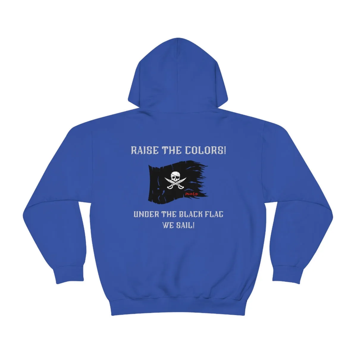Raise the Colors! Hoodie