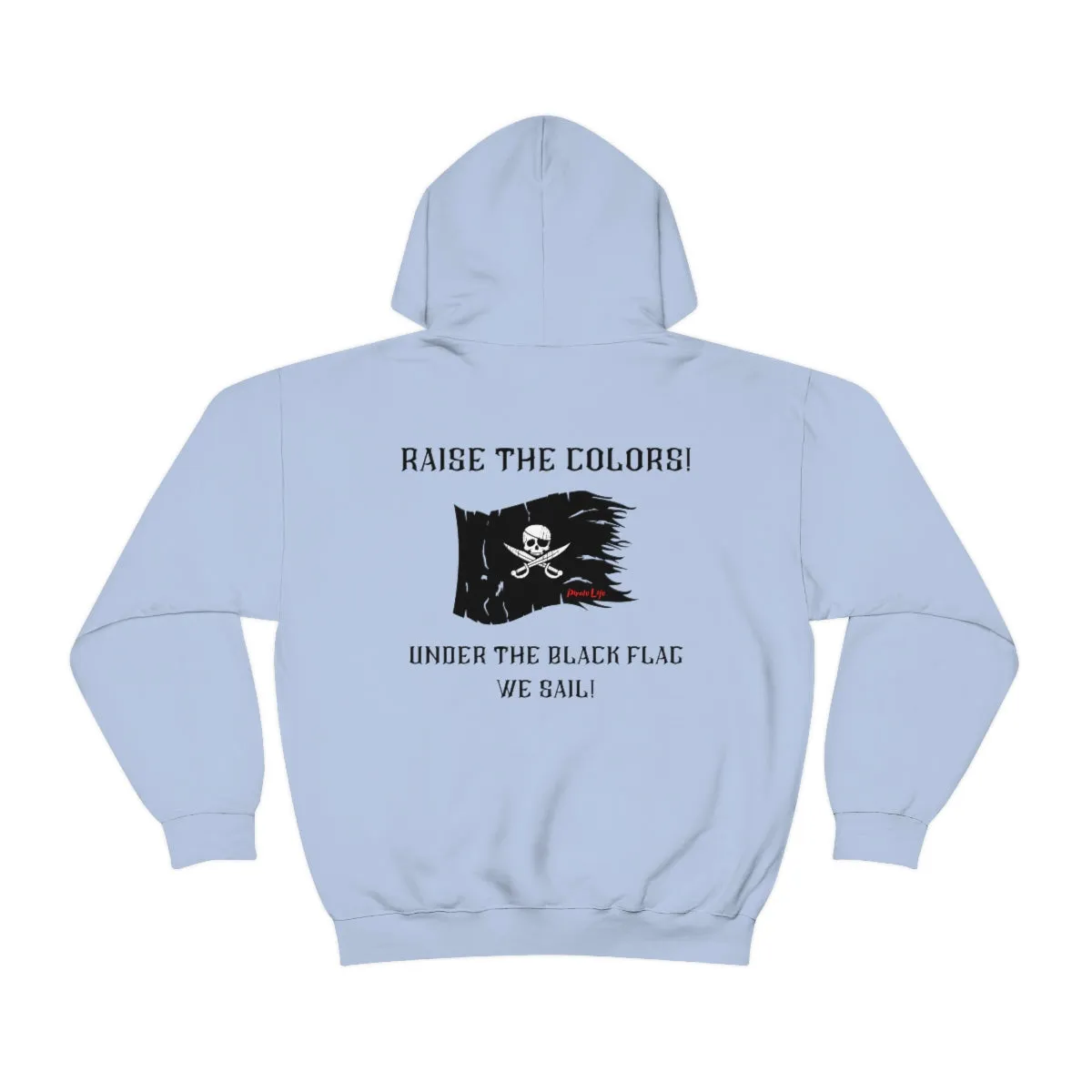 Raise the Colors! Hoodie
