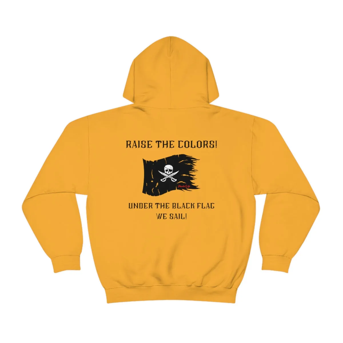 Raise the Colors! Hoodie