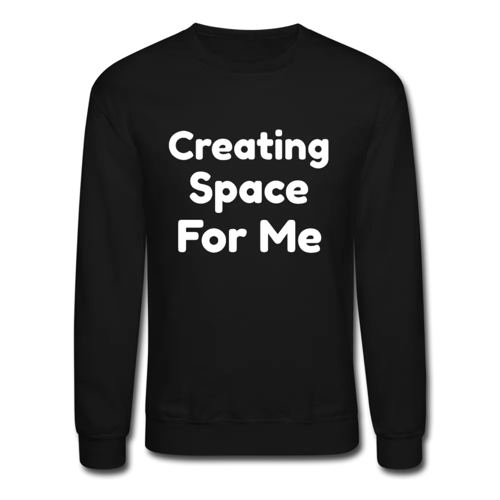 Self care, Crewneck Sweatshirt