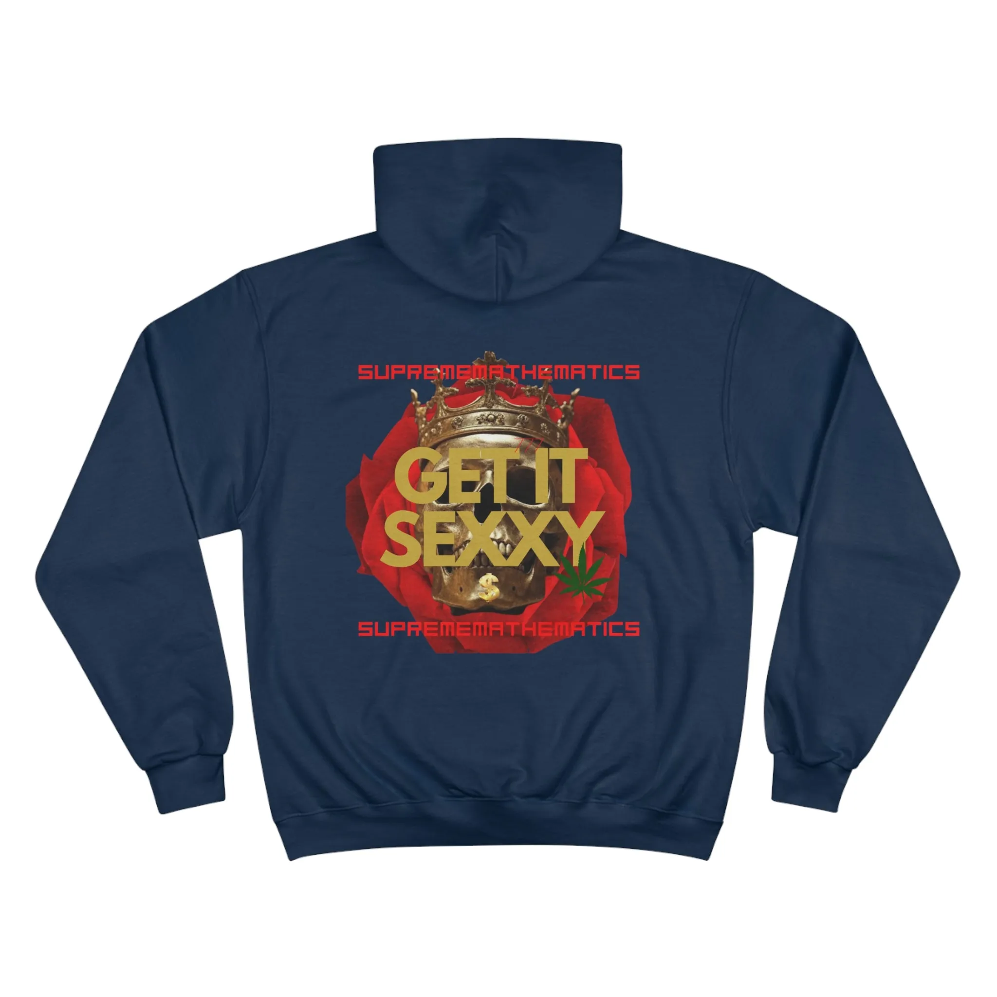 SUPREMEMATHEMATICS GET IT SEXXY HOODIE