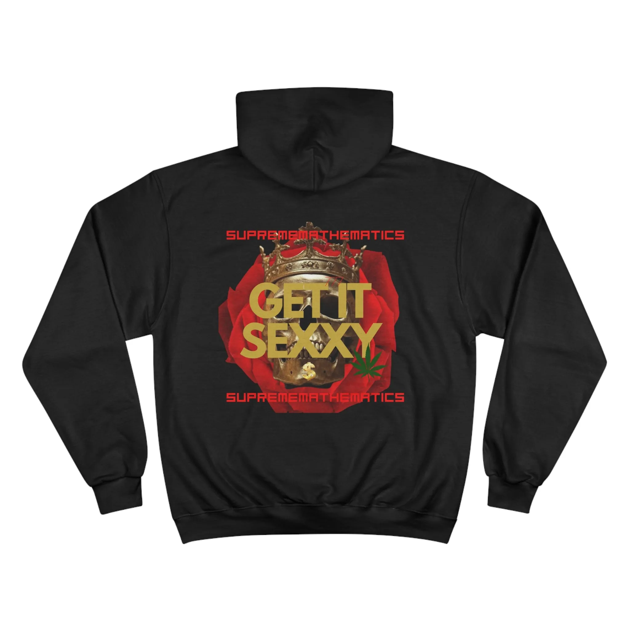 SUPREMEMATHEMATICS GET IT SEXXY HOODIE