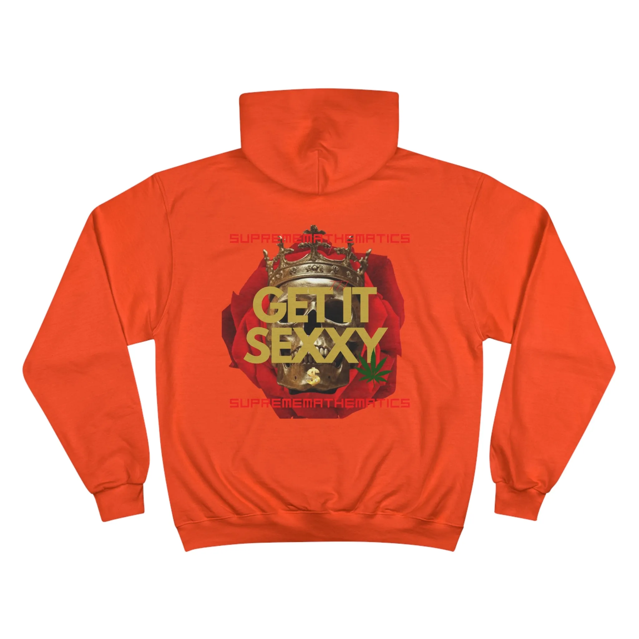 SUPREMEMATHEMATICS GET IT SEXXY HOODIE