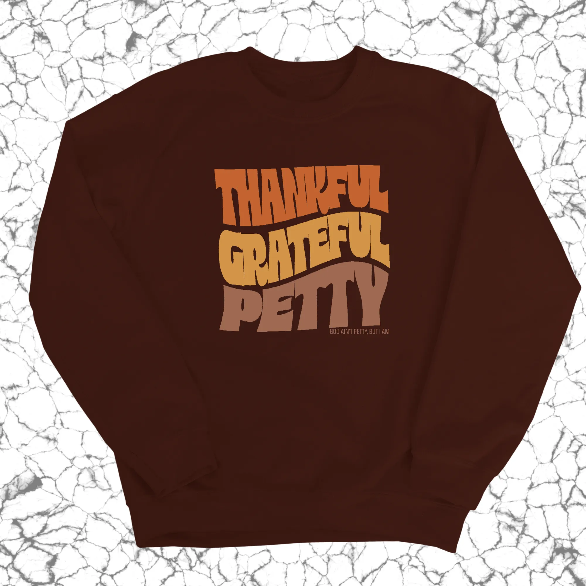 Thankful Grateful Petty Fall Colors 🍁 Unisex Sweatshirt