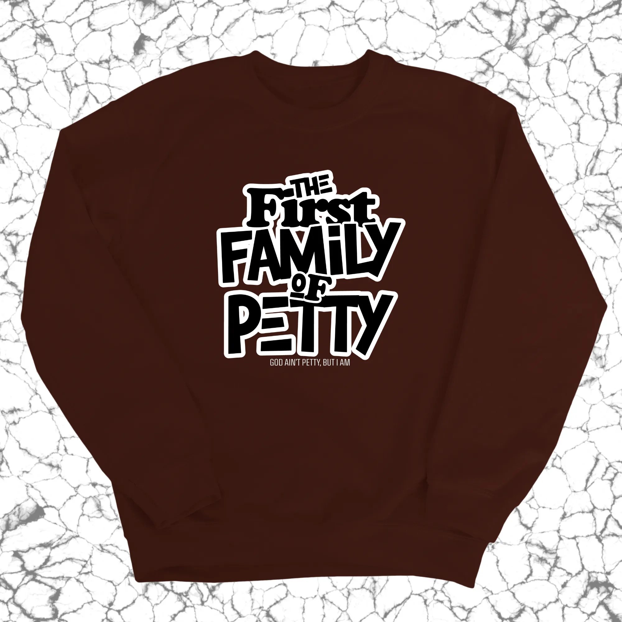 The First Family of Petty Unisex Sweatshirt