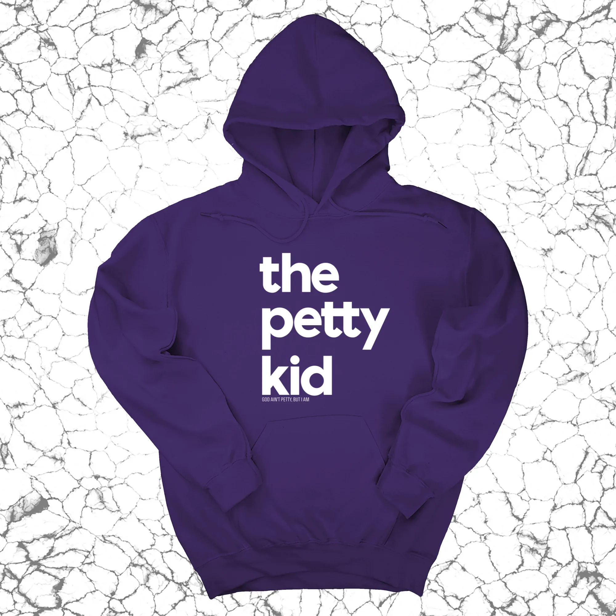The Petty Kid Unisex Hoodie (adult size)