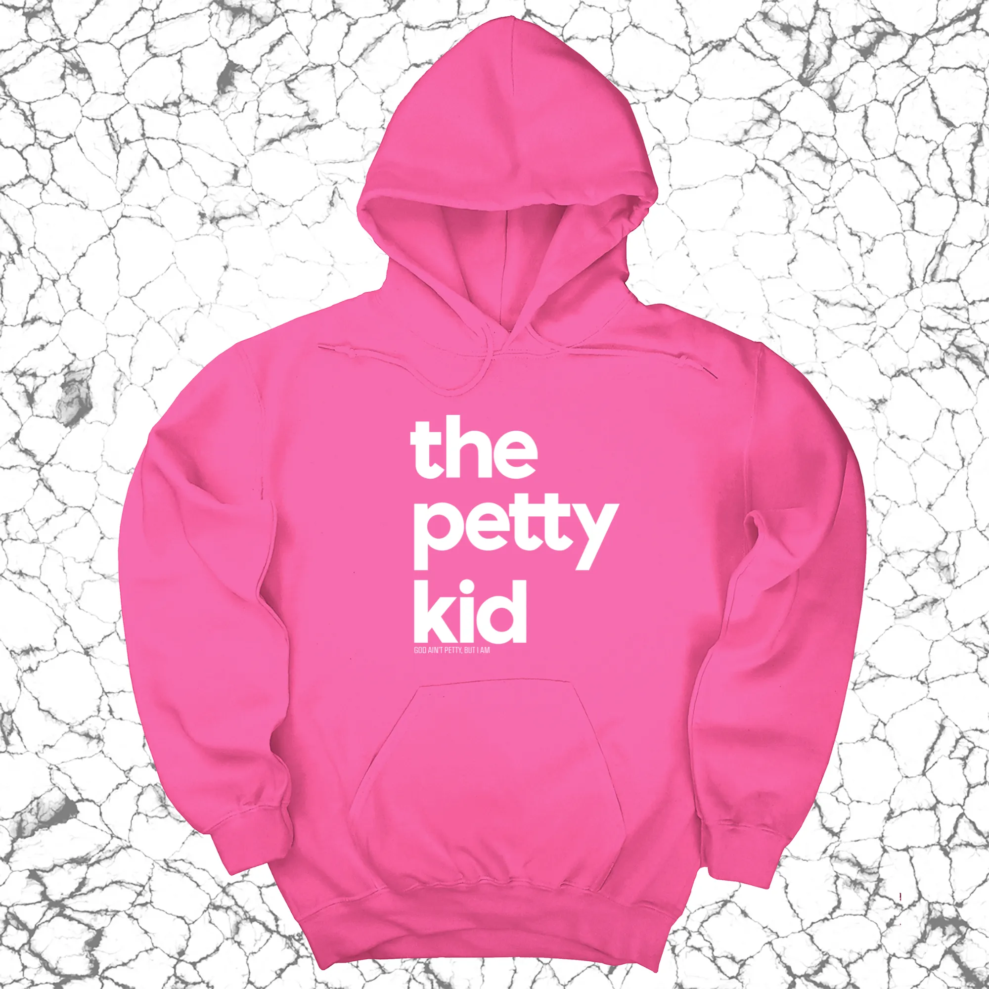 The Petty Kid Unisex Hoodie (adult size)