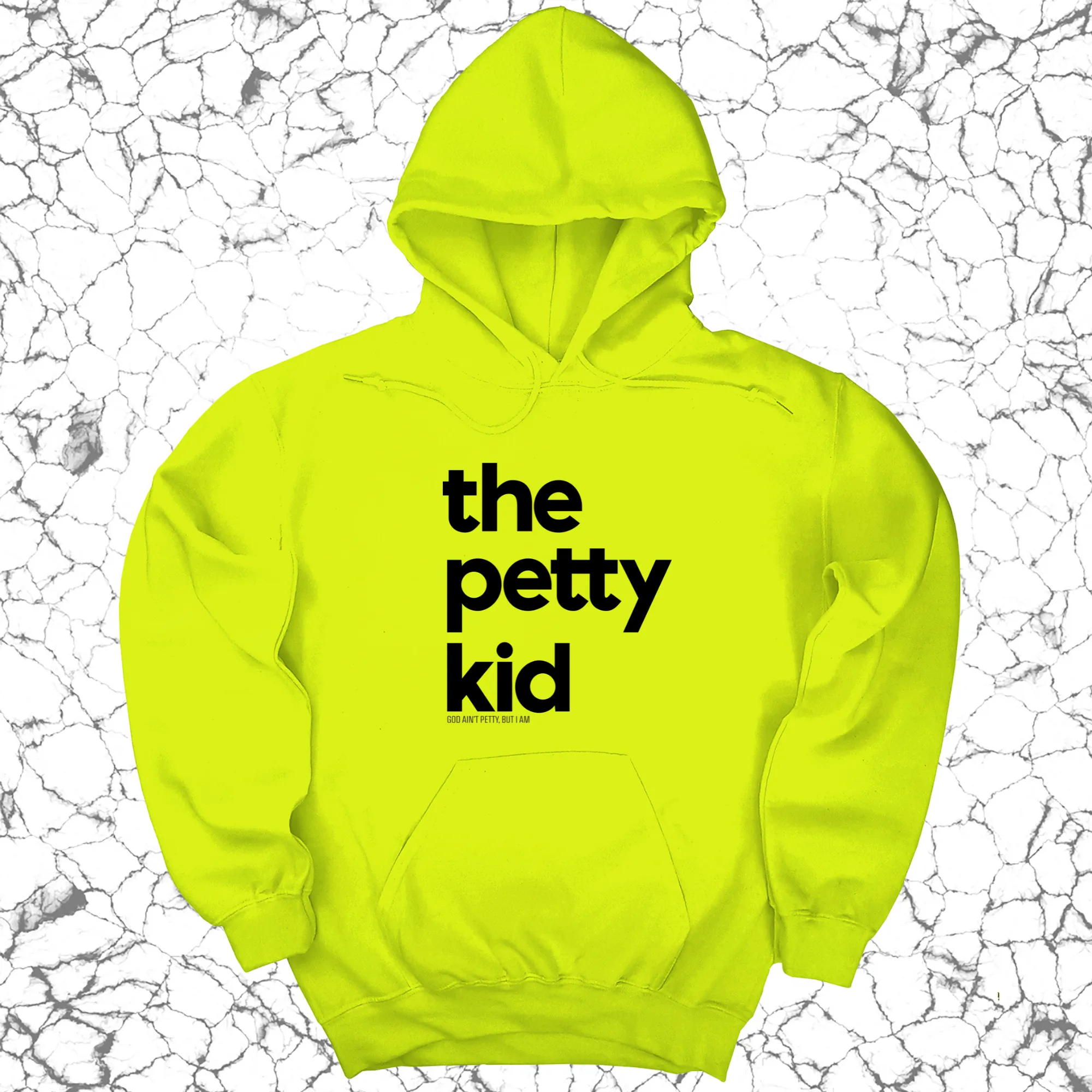 The Petty Kid Unisex Hoodie (adult size)